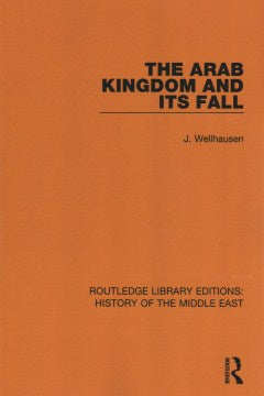 The Arab Kingdom and Its Fall - MPHOnline.com