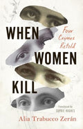 When Women Kill - MPHOnline.com