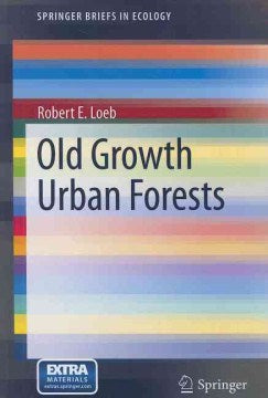 Old Growth Urban Forests - MPHOnline.com