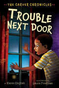 Trouble Next Door - MPHOnline.com