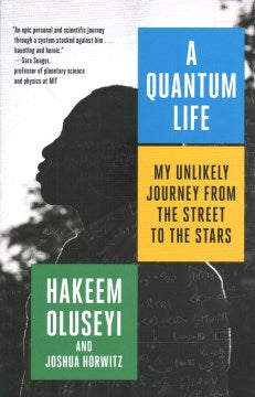 A Quantum Life - My Unlikely Journey from the Street to the Stars - MPHOnline.com