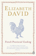 French Provincial Cooking (Penguin Cookery Library) - MPHOnline.com