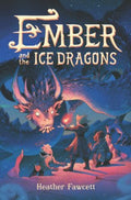 Ember and the Ice Dragons - MPHOnline.com