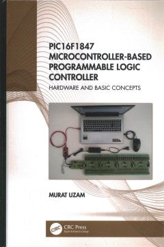 PIC16F1847 Microcontroller-Based Programmable Logic Controller - MPHOnline.com