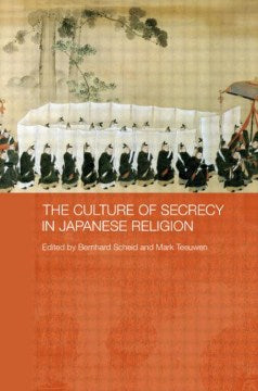 The Culture of Secrecy in Japanese Religion - MPHOnline.com