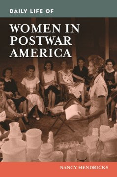 Daily Life of Women in PostWar America - MPHOnline.com