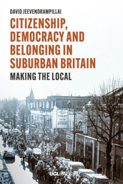 Citizenship, Democracy and Belonging in Suburban Britain - MPHOnline.com