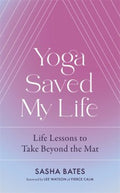 Yoga Saved My Life - MPHOnline.com