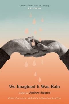 We Imagined It Was Rain - MPHOnline.com