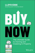 Buy Now: The Ultimate Guide To Owning And Investing In Property - MPHOnline.com