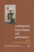 Contemporary French Theatre and Performance - MPHOnline.com