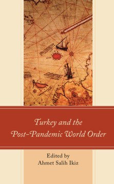 Turkey and the Post-pandemic World Order - MPHOnline.com