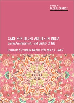 Care for Older Adults in India - MPHOnline.com