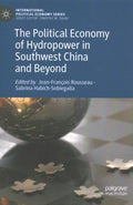 The Political Economy of Hydropower in Southwest China and Beyond - MPHOnline.com