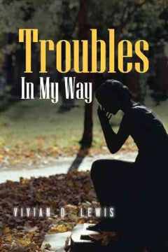 Troubles in My Way - MPHOnline.com