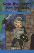 Nate the Knight Uses His Skills - MPHOnline.com