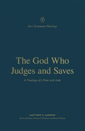 The God Who Judges and Saves - MPHOnline.com