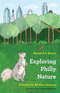 Exploring Philly Nature - MPHOnline.com