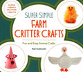 Super Simple Farm Critter Crafts - MPHOnline.com