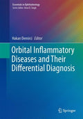 Orbital Inflammatory Diseases and Their Differential Diagnosis - MPHOnline.com