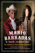 Mario Barradas and Son Jarocho - MPHOnline.com