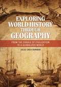 Exploring World History Through Geography - MPHOnline.com