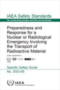 Preparedness and Response for a Nuclear or Radiological Emergency Involving the Transport of Radioactive Material - MPHOnline.com