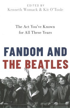 Fandom and the Beatles - MPHOnline.com