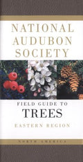 The National Audubon Society Field Guide to North American Trees - MPHOnline.com