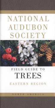 The National Audubon Society Field Guide to North American Trees - MPHOnline.com