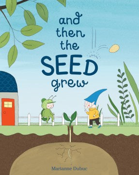 And Then the Seed Grew - MPHOnline.com