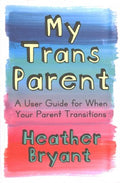 My Trans Parent - MPHOnline.com