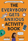 The Everybody Gets Anxious Activity Book - MPHOnline.com