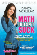 Math Doesn't Suck: How to Survive Middle School Math Without Losing Your Mind or Breaking a Nail - MPHOnline.com