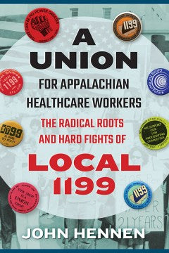 A Union for Appalachian Healthcare Workers - MPHOnline.com