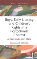 Boys, Early Literacy and Children?s Rights in a Postcolonial Context - MPHOnline.com