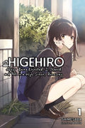 Higehiro After Being Rejected, I Shaved and Took in a High School Runaway Light Novel 1 - MPHOnline.com