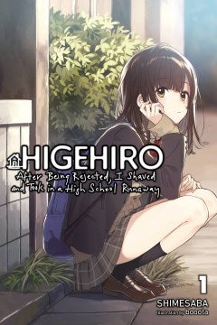 Higehiro After Being Rejected, I Shaved and Took in a High School Runaway Light Novel 1 - MPHOnline.com