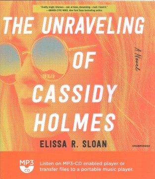 The Unraveling of Cassidy Holmes - MPHOnline.com