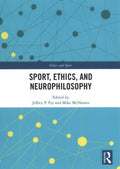 Sport, Ethics, and Neurophilosophy - MPHOnline.com