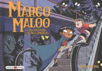 Margo Maloo y los chicos del centro commercial / The Creepy Case Files of Margo Maloo. The Monster Mall - MPHOnline.com