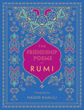 The Friendship Poems of Rumi - MPHOnline.com