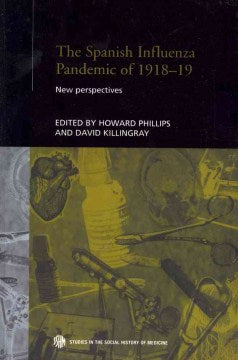 The Spanish Influenza Pandemic of 1918-19 - MPHOnline.com