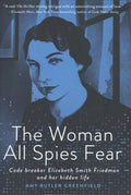 The Woman All Spies Fear - MPHOnline.com