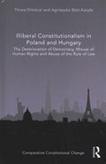 Illiberal Constitutionalism in Poland and Hungary - MPHOnline.com