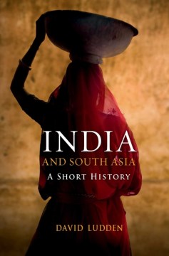 India and South Asia - A Short History  (Reprint) - MPHOnline.com