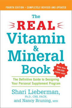 The Real Vitamin and Mineral Book - The Definitive Guide to Designing Your Personal Supplement Program  (4) - MPHOnline.com