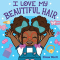 I Love My Beautiful Hair - MPHOnline.com