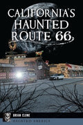 California's Haunted Route 66 - MPHOnline.com