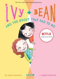 Ivy + Bean and the Ghost That Had to Go - MPHOnline.com